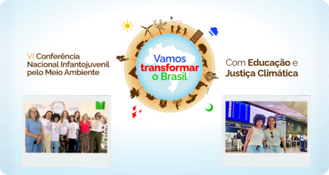 Estudante da SRE de Januária participa da VI Conferência Nacional Infantojuvenil pelo Meio Ambiente (VI CNIJMA)