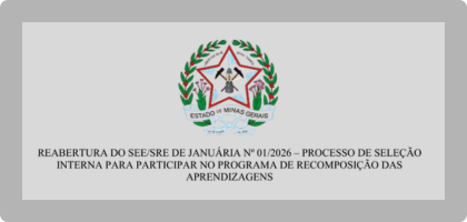 REABERTURA DO SEE/SRE DE JANUÁRIA No 01/2026 – PROCESSO DE SELEÇÃOINTERNA PARA PARTICIPAR NO PROGRAMA DE RECOMPOSIÇÃO DAS